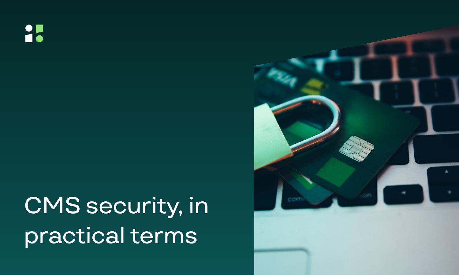CMS Security Best Practices: Complete Guide