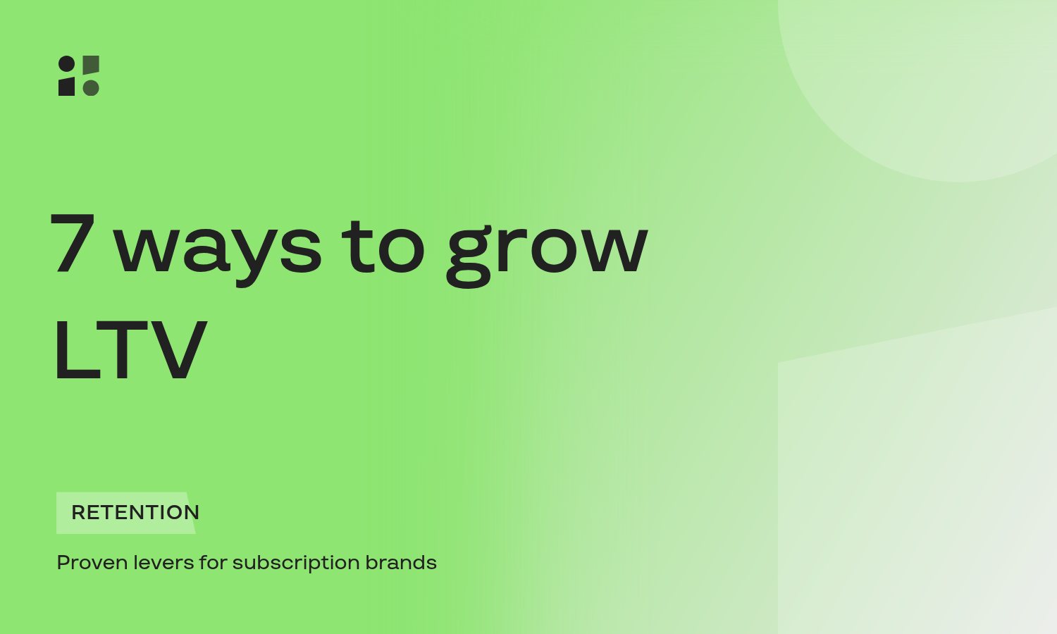 LTV Subscription Model: 7 Proven Ways to Increase It
