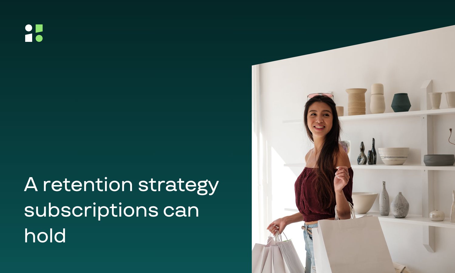 Customer Retention Strategy: Subscriptions Rule 2024