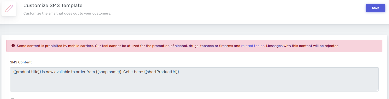 SMS template customization interface showing a text field with product restock notification message and prohibited content wa