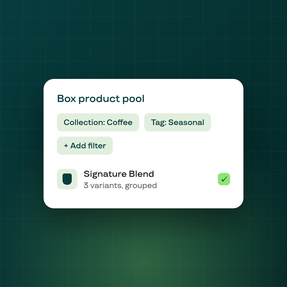 Build-a-Box — filter the product pool and group variants