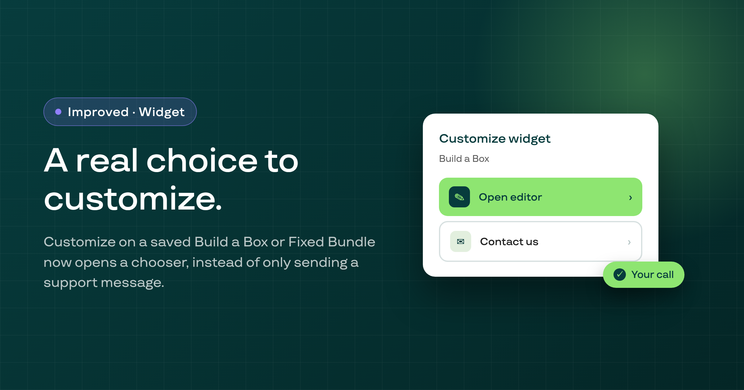 Customize on a Build a Box or Fixed Bundle widget preview now opens a chooser