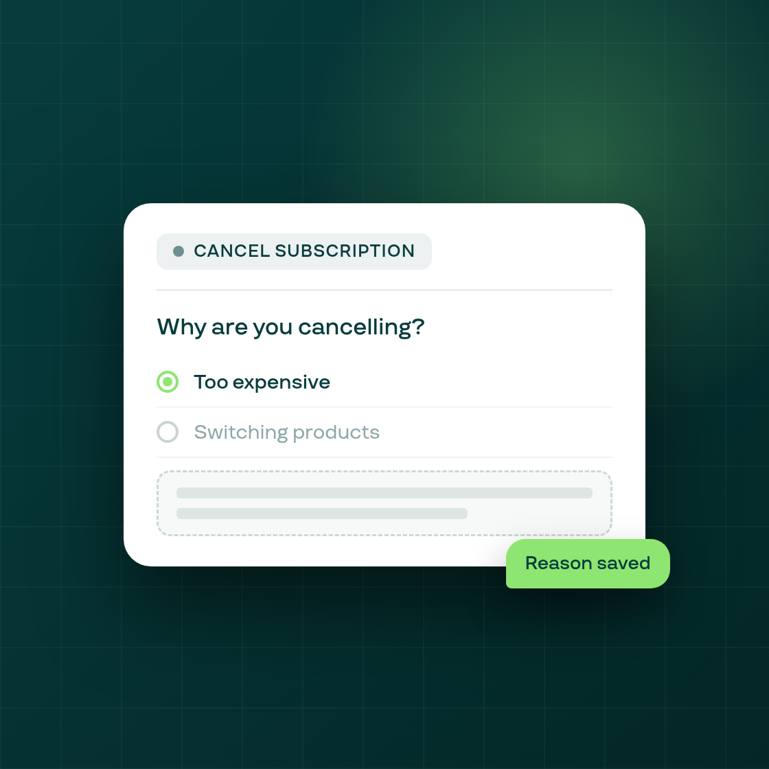 Cancel dialog now asks why, and keeps the answer on file