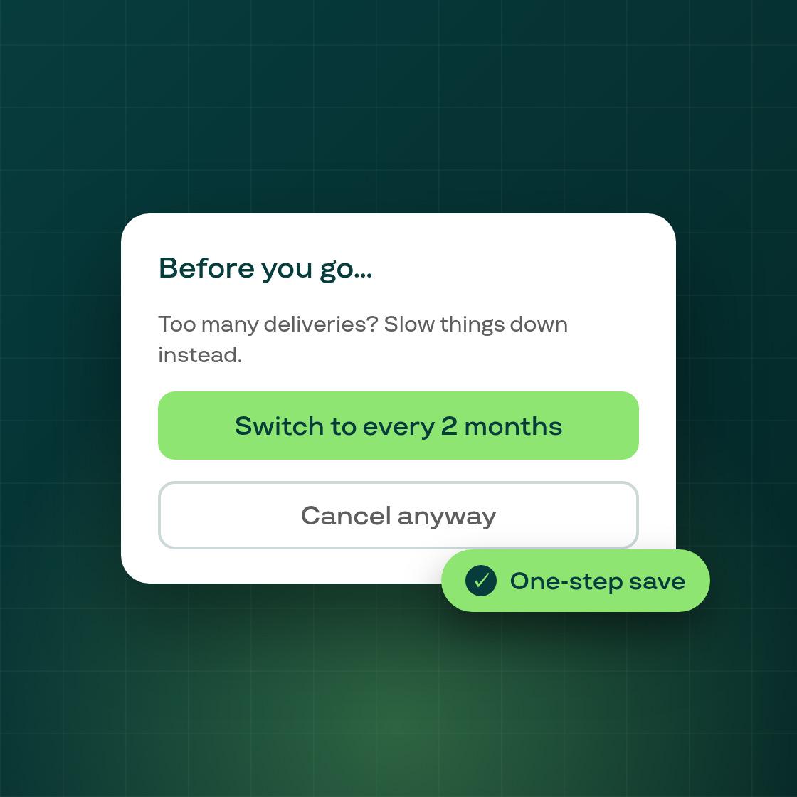 Offer a frequency change instead of cancellation