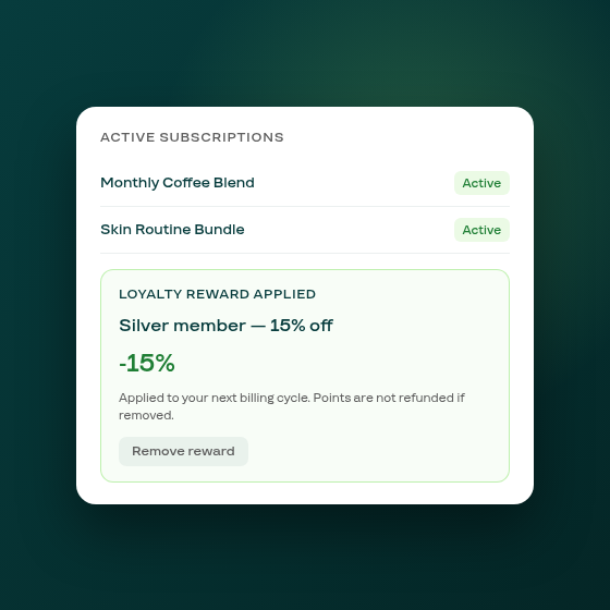Loyalty rewards now apply directly to subscription contracts