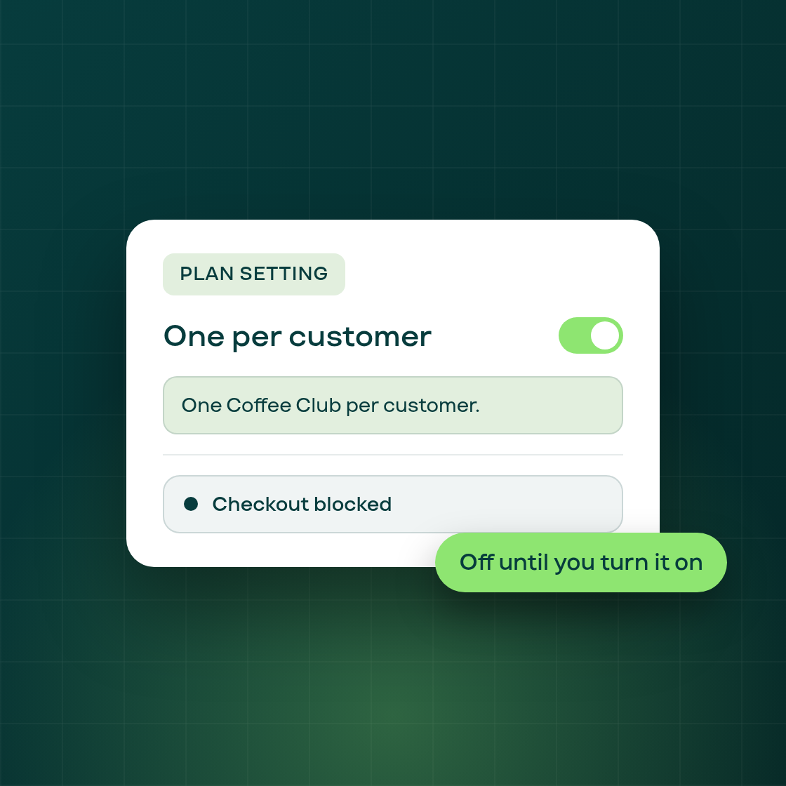 Limit a subscription plan to one per customer