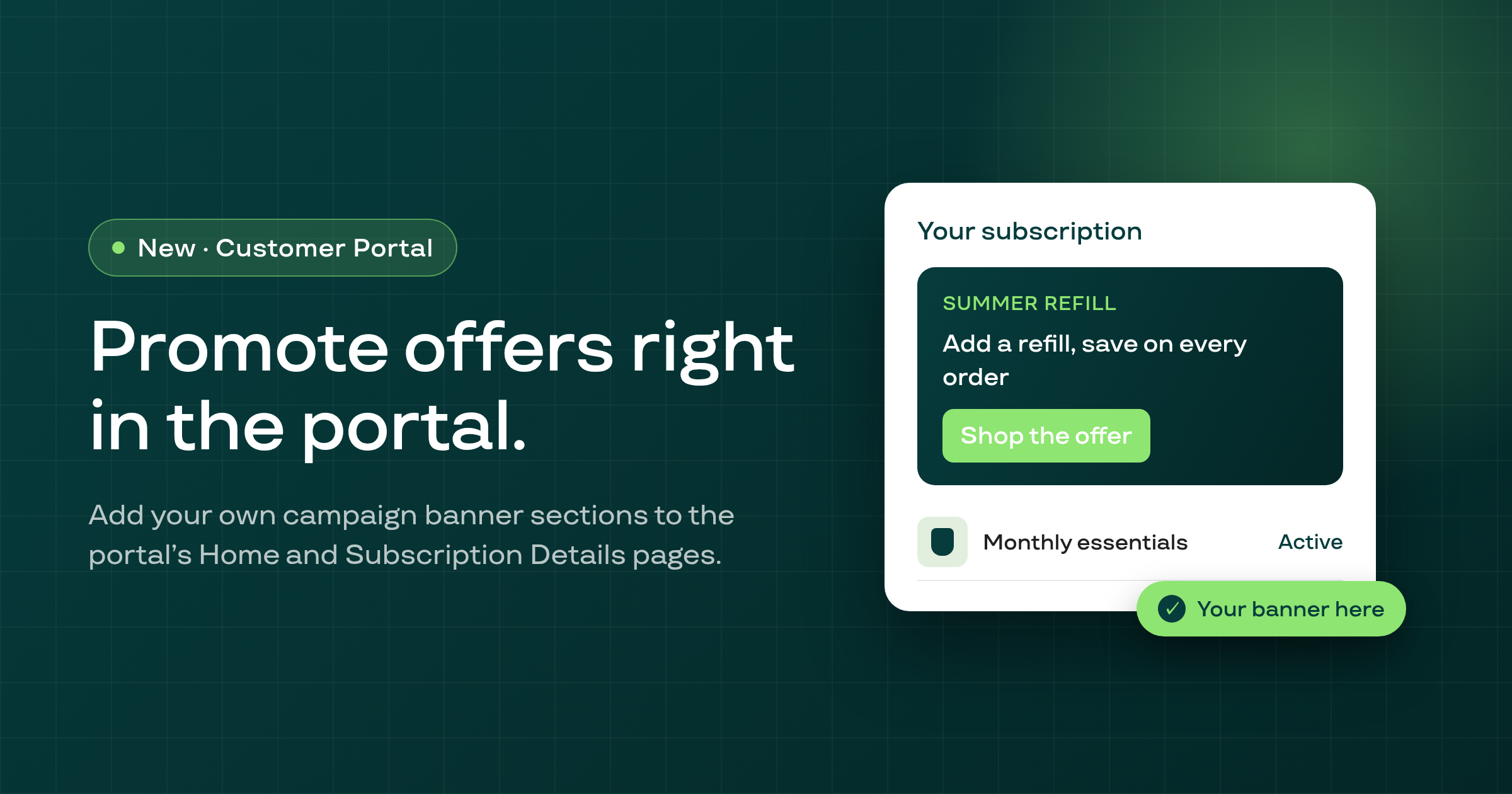 Promote offers in the customer portal with campaign banners