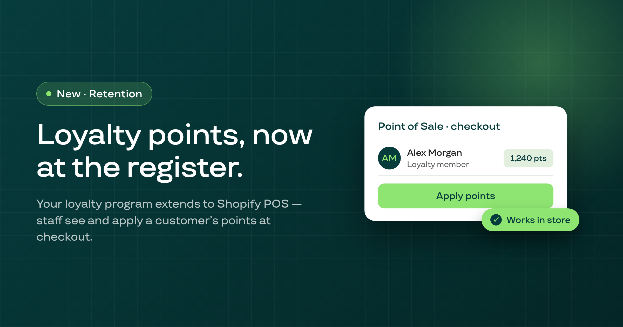 Loyalty points now work at the point of sale