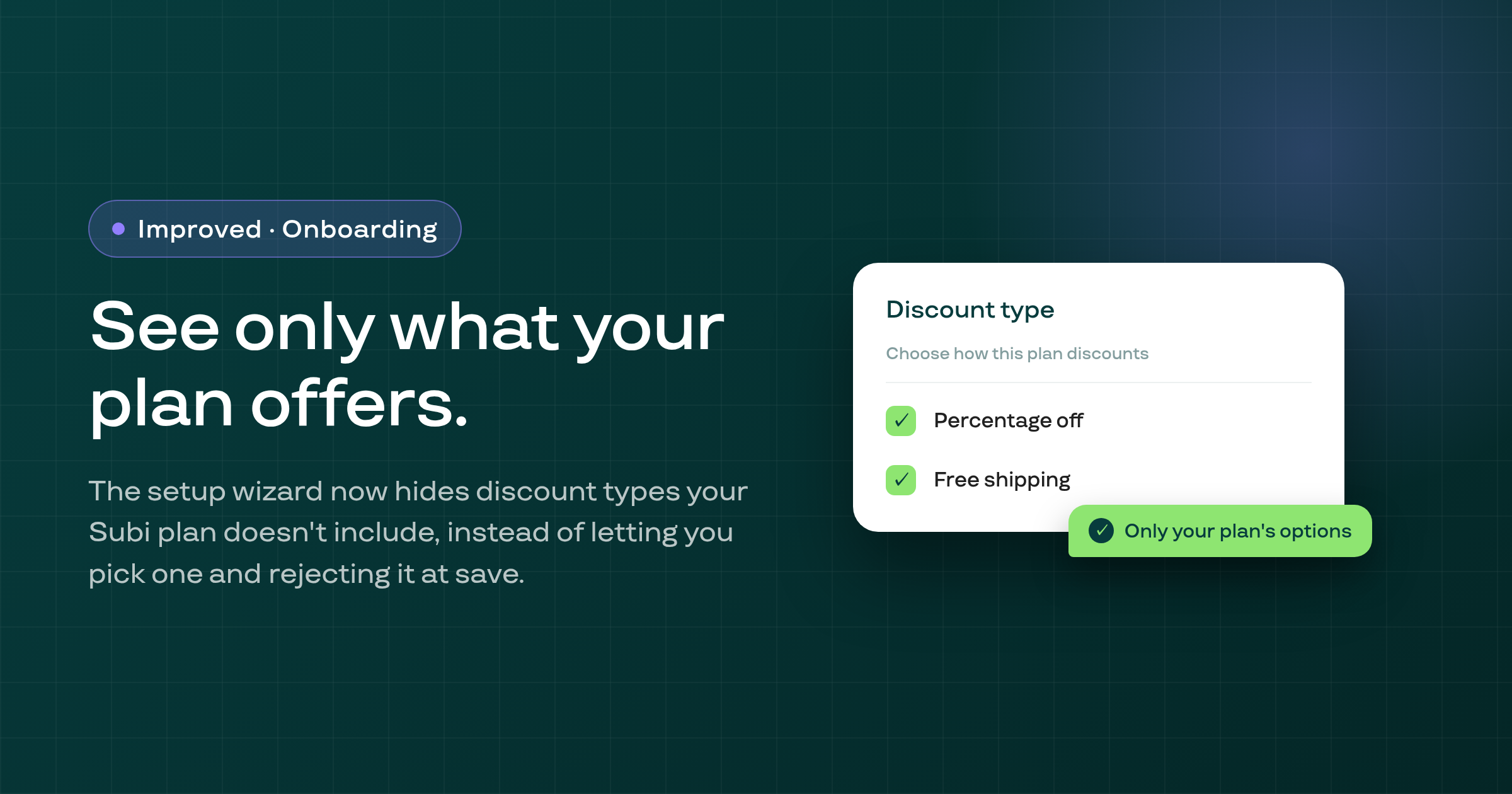 The plan wizard now only shows discount options your plan includes