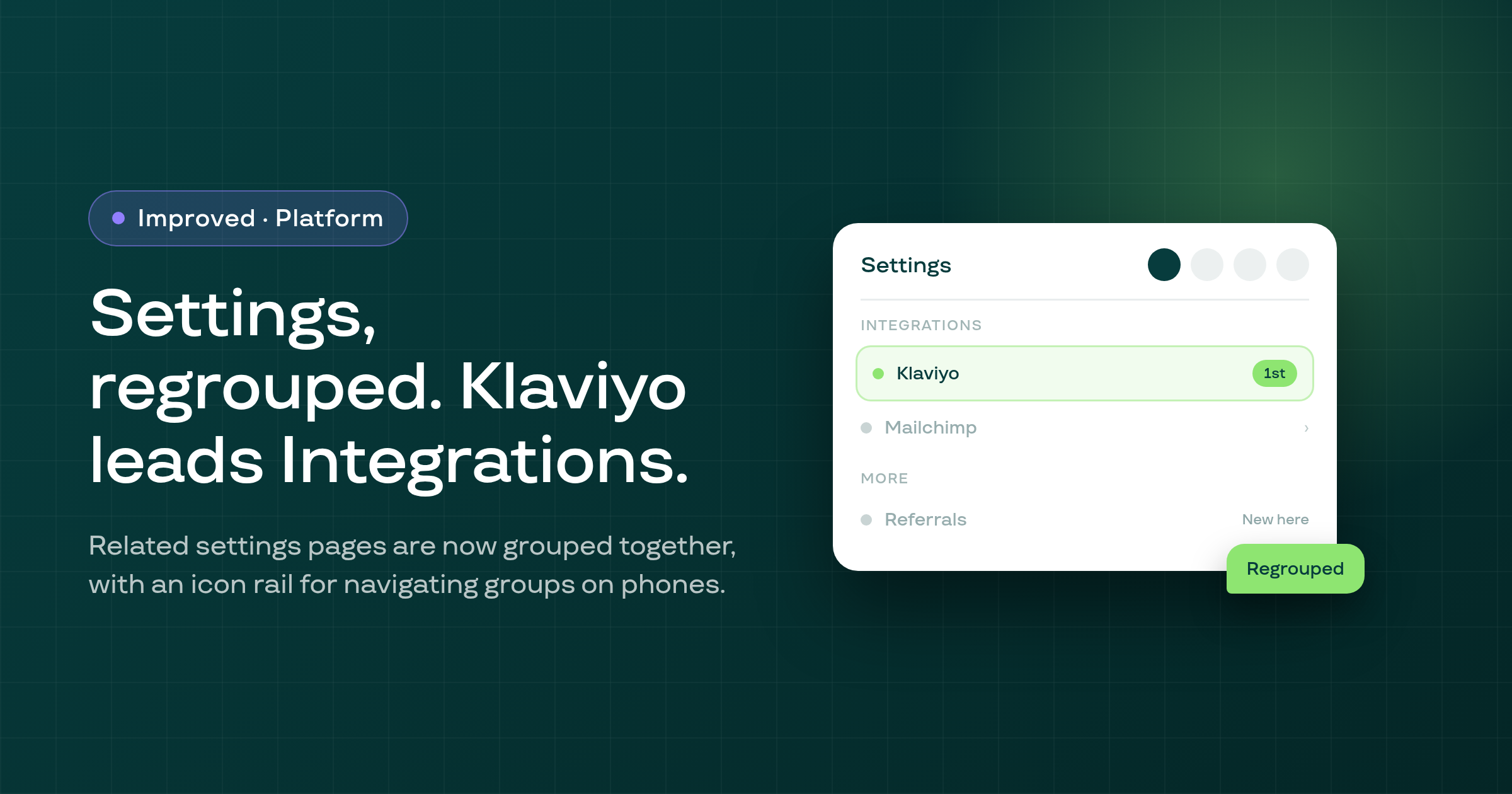 Settings menu regrouped, with Klaviyo leading on Integrations