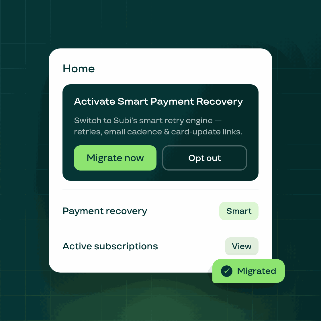 Migrate to Smart Recovery from Home or Billing