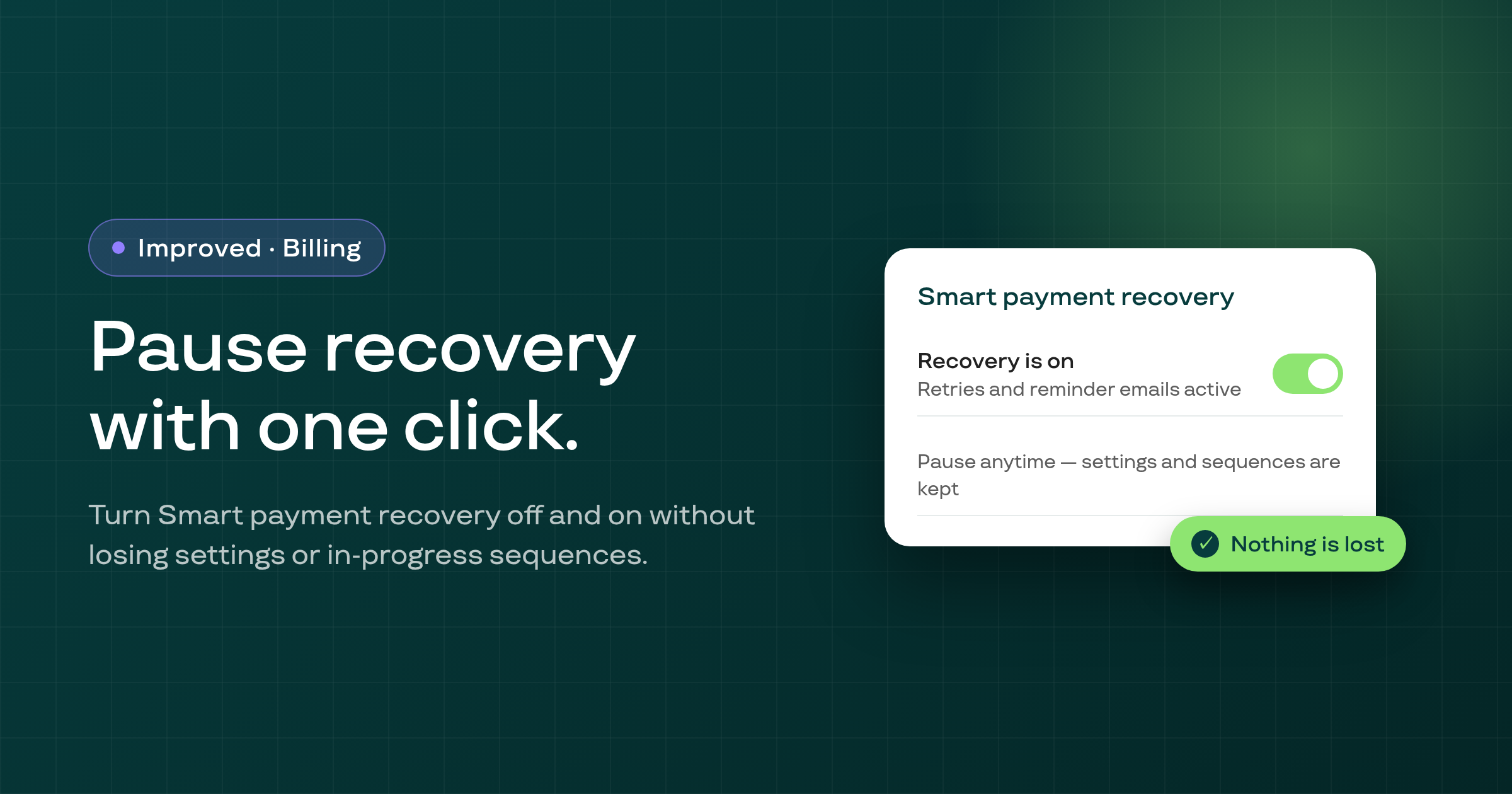 Pause and resume Smart payment recovery